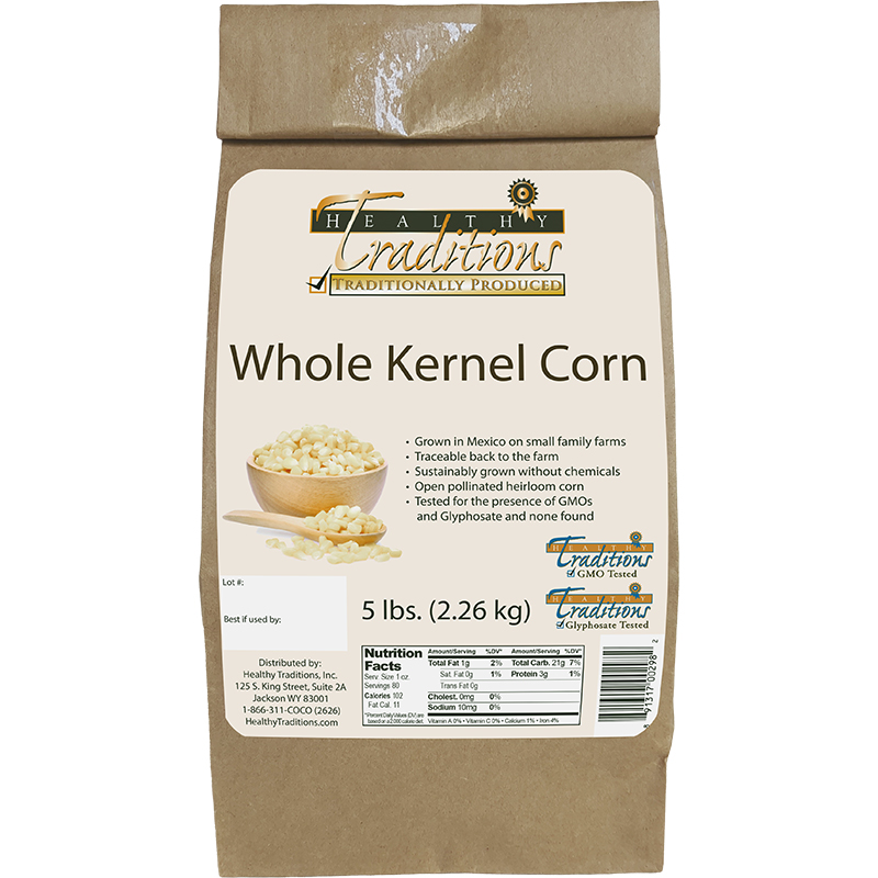 GMO-tested Cónico Cremoso Whole Kernel Corn – 5 lb. Bag